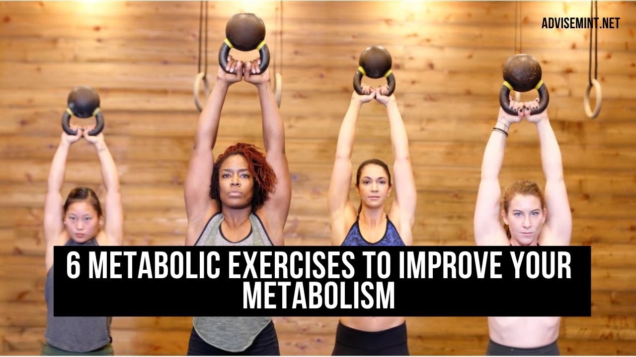 6 Metabolic Exercises to Improve Your Metabolism